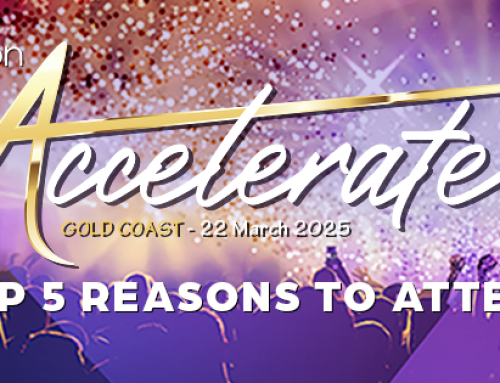 Top 5 reasons to attend Accelerate Gold Coast